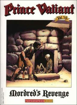 Prince Valiant  Vol. 34: Mordred's Revenge - Book #34 of the Prince Valiant (Paperback)