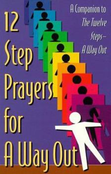 Paperback 12 Step Prayers for a Way Out Book