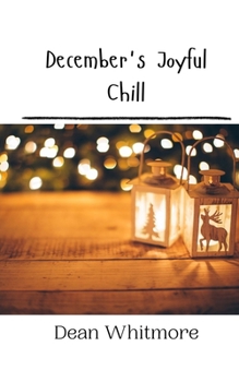 Paperback December's Joyful Chill Book
