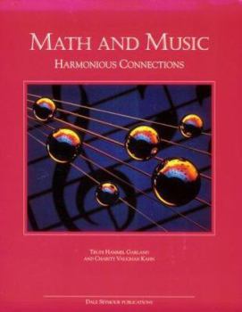Paperback Math & Music: Harmonious Connections Book