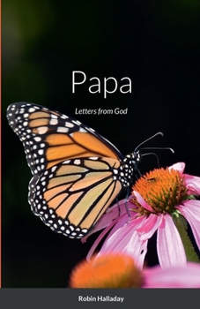 Paperback Papa: Messages from God Book