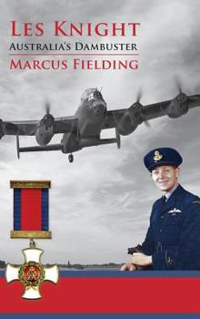 Hardcover Les Knight: Australia's Dambuster Book