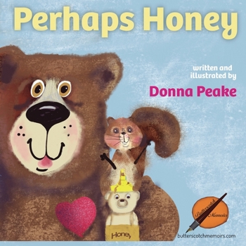 Paperback Perhaps Honey Book