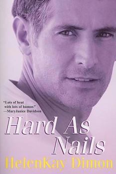 Hard As Nails - Book #2 of the House Rehab Men