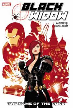 Hardcover Black Widow: The Name of the Rose Book