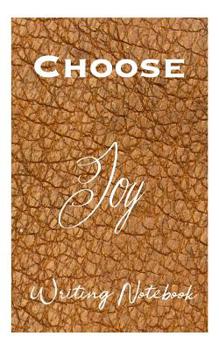 Paperback Choose Joy Writing Notebook Book