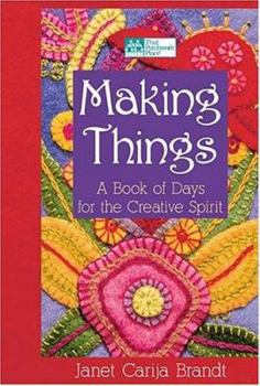 Paperback Making Things: A Book of Days for the Creative Spirit Book