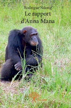 Paperback Le rapport d'Anna Mana [French] Book