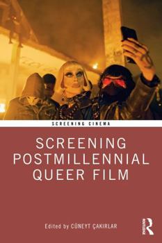 Paperback Screening Postmillennial Queer Film Book
