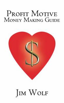 Paperback Profit Motive Money Making Guide Book