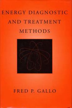 Hardcover Energy Diagnostic and Treatment Methods Book