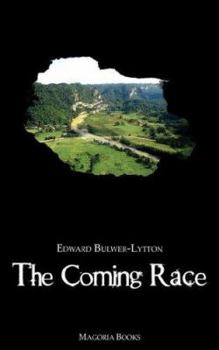 Paperback The Coming Race (Magoria Books) Book