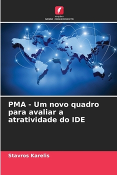 Paperback PMA - Um novo quadro para avaliar a atratividade do IDE [Portuguese] Book