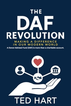 Paperback The DAF Revolution: Making a Difference in Our Modern World Book