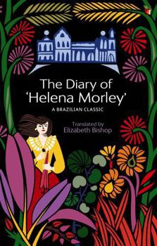 Paperback The Diary Of 'Helena Morley' Book