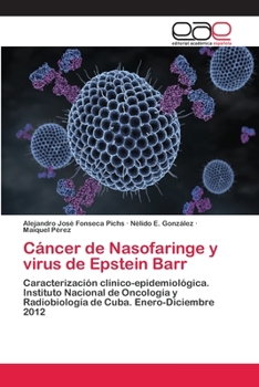 Paperback Cáncer de Nasofaringe y virus de Epstein Barr [Spanish] Book