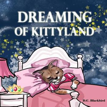 Paperback Dreaming of Kittyland Book