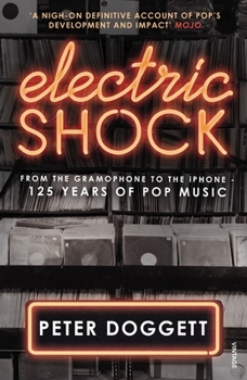 Paperback Electric Shock: From the Gramophone to the iPhone - 125 Years of Pop Music Book