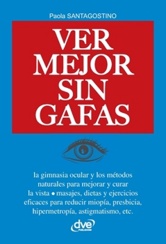 Paperback Ver mejor sin Gafas [Spanish] Book
