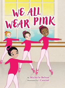 Hardcover We All Wear Pink Book