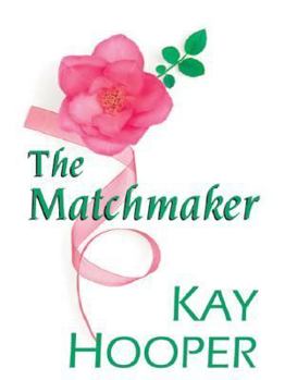 The Matchmaker - Book #7 of the Once Upon a Time