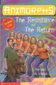 Paperback The Resistance: AND The Return (Animorphs) Book