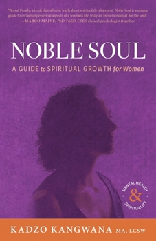 Paperback Noble Soul: A Guide to Spiritual Growth for Women Book