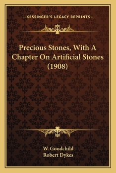 Paperback Precious Stones, With A Chapter On Artificial Stones (1908) Book