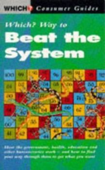 Paperback "Which?" Way to Beat the System ("Which?" Consumer Guides) Book