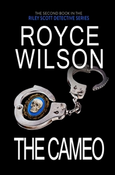 The Cameo (The Riley Scott)