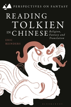 Paperback Reading Tolkien in Chinese: Religion, Fantasy and Translation Book