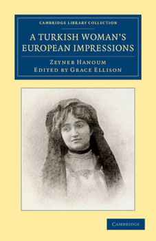 Paperback A Turkish Woman's European Impressions Book