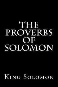 Paperback The Proverbs of Solomon Book