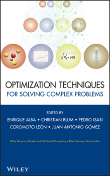 Hardcover Optimization Techniques for Solving Complex Problems Book