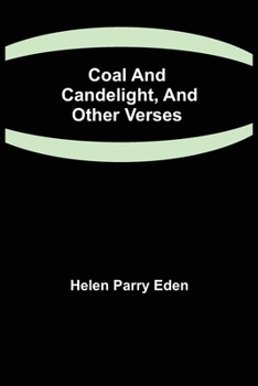 Paperback Coal and Candelight, and Other Verses Book