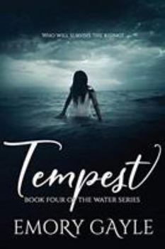 Paperback Tempest: Book Four of the Water Series Book