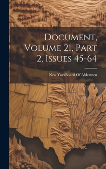 Hardcover Document, Volume 21, part 2, issues 45-64 Book