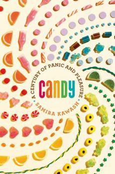 Hardcover Candy: A Century of Panic and Pleasure Book