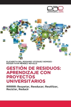Paperback Gestión de Residuos: Aprendizaje Con Proyectos Universitarios [Spanish] Book