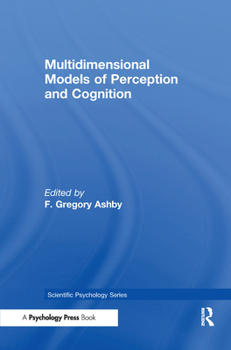 Hardcover Multidimensional Models of Perception and Cognition Book
