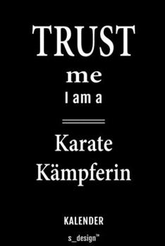 Kalender für Karate Kämpfer / Karate Kämpferin: Immerwährender Kalender / 365 Tage Tagebuch / Journal [3 Tage pro Seite] für Notizen, Planung / ... Erinnerungen, Sprüche (German Edition)