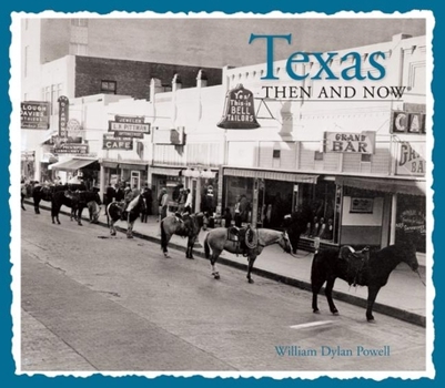 Hardcover Texas Then & Now Book