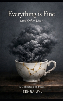 Paperback Everything is Fine (and Other Lies) Book
