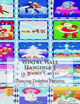 Paperback Wintry Wall Hangings 3: in Plastic Canvas Book