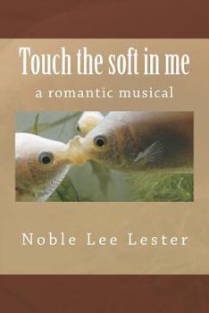 Paperback Touch the soft in me Book