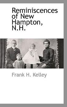 Paperback Reminiscences of New Hampton, N.H. Book