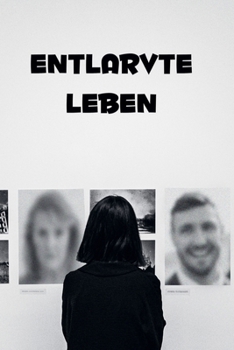 Paperback Entlarvte Leben [German] Book