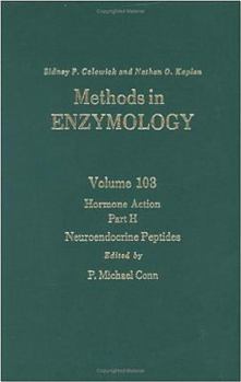 Hardcover Hormone Action, Part H: Neuroendocrine Peptides (Volume 103) (Methods in Enzymology, Volume 103) Book