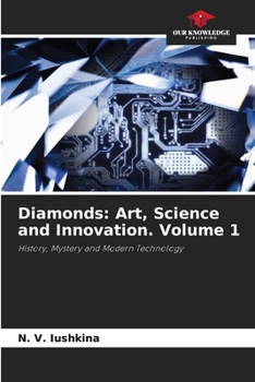Paperback Diamonds: Art, Science and Innovation. Volume 1 Book