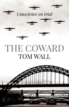 Paperback The Coward: Conscience on Trial Book